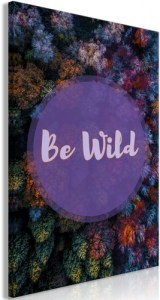 pol-c-c-0220-b-a-eb1_1 ΠΙΝΑΚΑΣ - BE WILD (1 PART) VERTICAL - 40X60