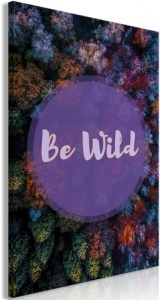 pol-c-c-0220-b-a-eb1 ΠΙΝΑΚΑΣ - BE WILD (1 PART) VERTICAL - 80X120