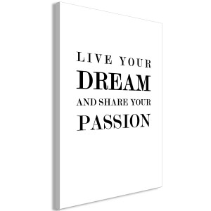 pol-m-a-0777-b-a-eb1 ΠΙΝΑΚΑΣ - LIVE YOUR DREAM AND SHARE YOUR PASSION (1 PART) VERTICAL - 40X60