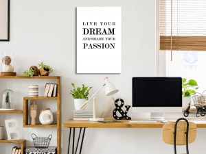 pol-m-a-0777-b-a-w_1 ΠΙΝΑΚΑΣ - LIVE YOUR DREAM AND SHARE YOUR PASSION (1 PART) VERTICAL - 60X90