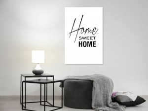pol-m-a-0876-b-a-w_1 ΠΙΝΑΚΑΣ - BLACK AND WHITE: HOME SWEET HOME (1 PART) VERTICAL - 60X90