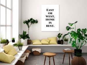 pol-m-a-0877-b-a-w_1 ΠΙΝΑΚΑΣ - HOME IS BEST (1 PART) VERTICAL - 60X90