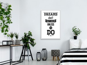 pol-m-b-0046-b-a-w_1 ΠΙΝΑΚΑΣ - DREAMS DONT WORK UNLESS YOU DO (1 PART) VERTICAL - 60X90